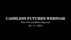 Cashless Futures Webinar
