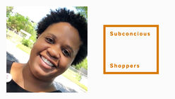 Subconscious Shoppers