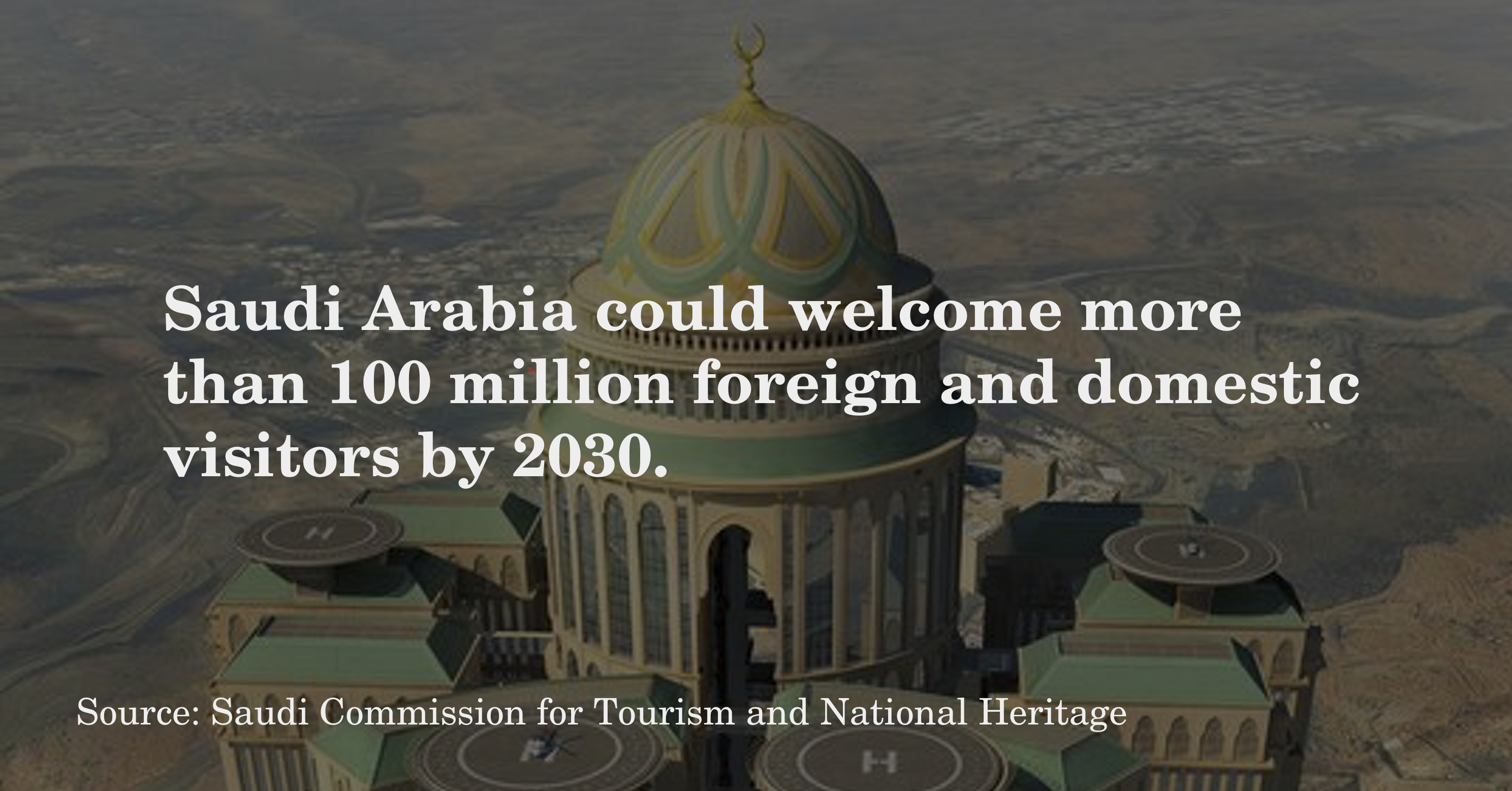 LSN : News : Stat: Saudi Arabia Opens Its Doors To Global Tourism